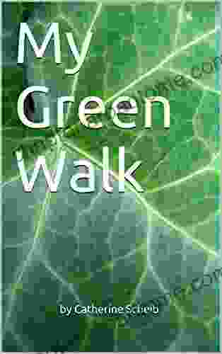 My Green Walk (my Color Walk 1)