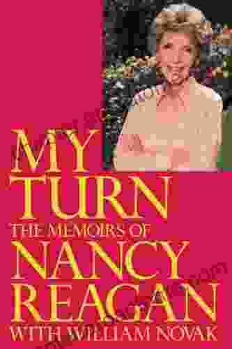 My Turn: The Memoirs Of Nancy Reagan