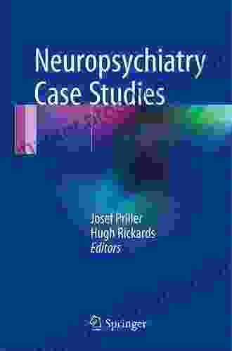 Neuropsychiatry Case Studies Nathan Crutchfield