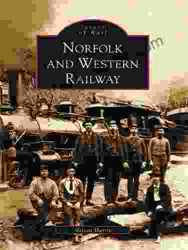 Norfolk And Western Railway Nelson Harris