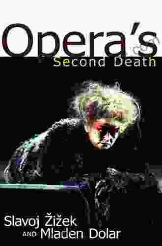 Opera S Second Death Mladen Dolar