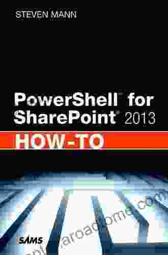 PowerShell For SharePoint 2024 How To Steven Mann