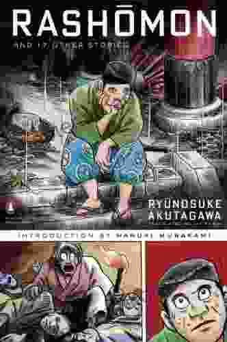 Rashomon And Seventeen Other Stories (Penguin Classics)