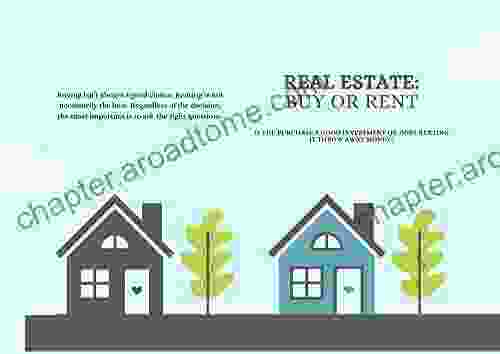 Real Estate: Buy Or Rent