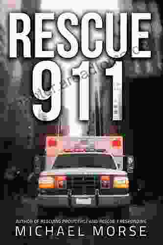 Rescue 911: Tales From A First Responder