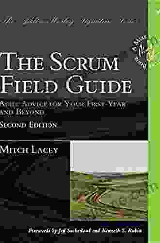 Scrum Field Guide The: Agile Advice for Your First Year and Beyond (Addison Wesley Signature (Cohn))