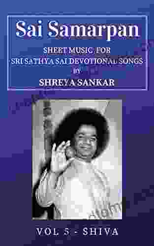 Sai Samarpan Vol 5: Sheet Music For Sri Sathya Sai Devotional Songs