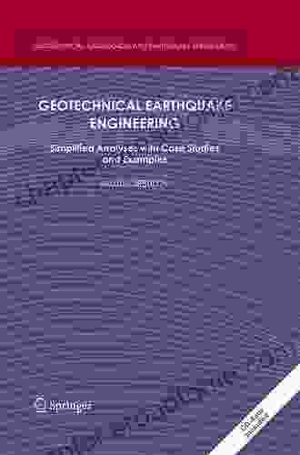 Ground Vibration Engineering: Simplified Analyses With Case Studies And Examples (Geotechnical Geological And Earthquake Engineering 12)