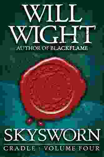 Skysworn (Cradle 4) Will Wight