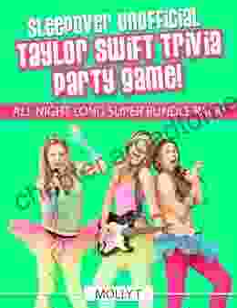 Sleepover Unofficial Taylor Swift Trivia Party Game Who S The Biggest Fan?: ALL NIGHT LONG SUPER BUNDLE PACK