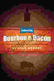 Southern Living Bourbon Bacon: Charred Smoked Sipped Savored