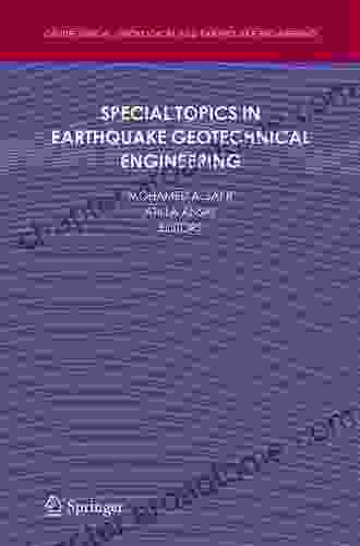 Special Topics In Earthquake Geotechnical Engineering (Geotechnical Geological And Earthquake Engineering 16)