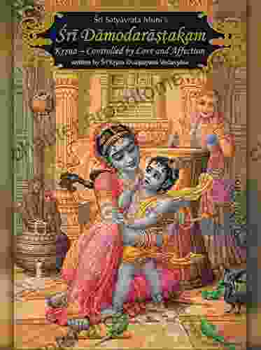 Sri Damodarastakam: Krsna Controlled By Love And Affection