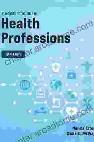 Stanfield S Introduction To Health Professions