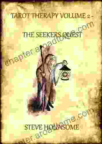 Tarot Therapy Volume 2 The Seekers Quest