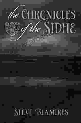 The Chronicles Of The Sidhe