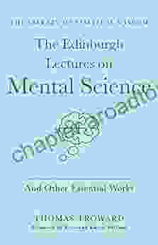 The Edinburgh Lectures On Mental Science: And Other Essential Works: (The Library Of Spiritual Wisdom)