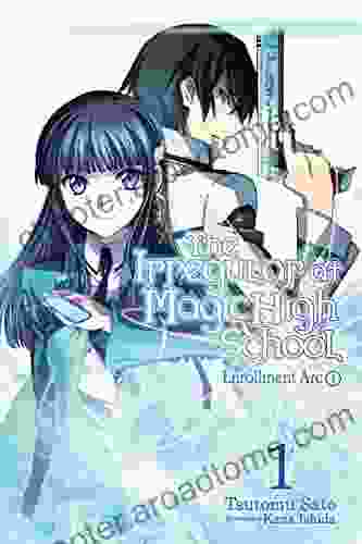 The Irregular At Magic High School Vol 1 (light Novel): Enrollment Arc Part I