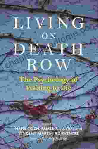 Living On Death Row: The Psychology Of Waiting To Die