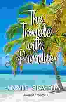 The Trouble With Paradise (The Richards Brothers 1)