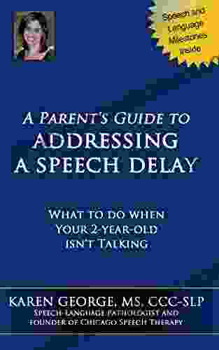 A Parent S Guide To Addressing A Speech Delay