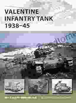 Valentine Infantry Tank 1938 45 (New Vanguard 233)