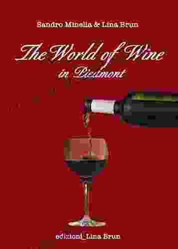 The World Of Wine In Piedmont (Essays)