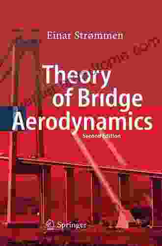 Theory of Bridge Aerodynamics Pietro Michelucci