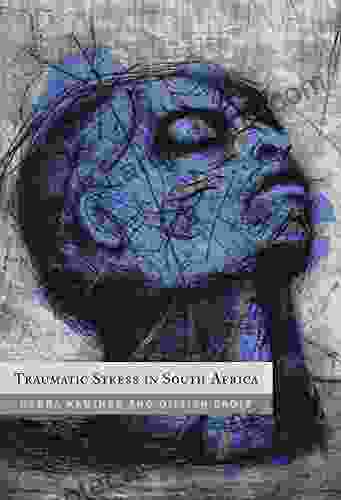 Traumatic Stress In South Africa