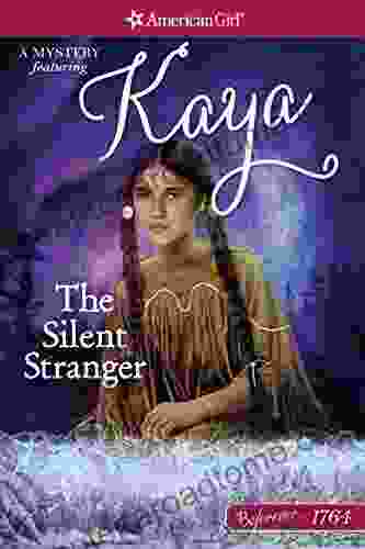 The Silent Stranger: A Kaya Mystery (American Girl)