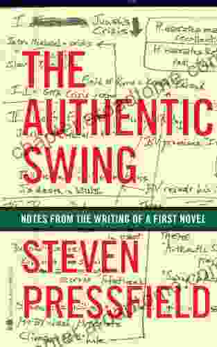 The Authentic Swing Steven Pressfield