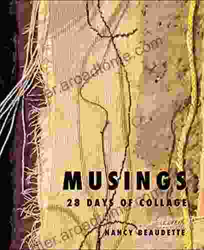 Musings: 28 Days Of Collage Nancy Beaudette