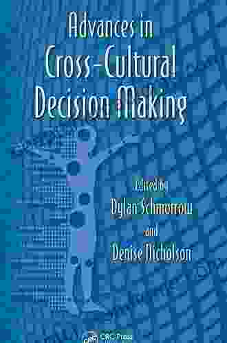 Advances In Cross Cultural Decision Making (Advances In Human Factors And Ergonomics 3)