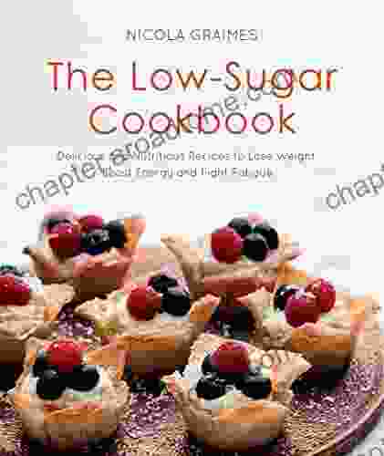 The Low Sugar Cookbook Nicola Graimes