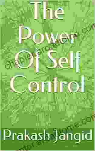 The Power Of Self Control