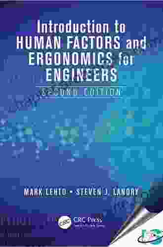 Introduction to Human Factors and Ergonomics