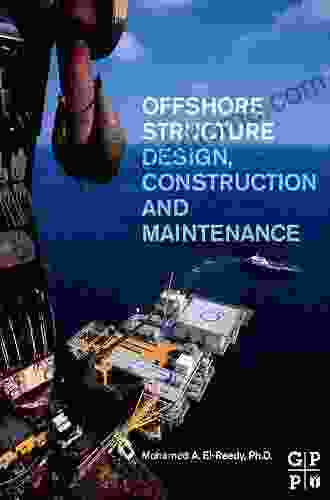 Offshore Structures: Design Construction And Maintenance