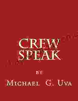 Crew Speak Michael Uva