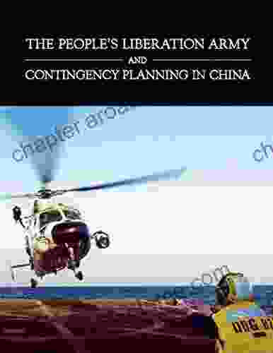 The People S Liberation Army And Contingency Planning In China