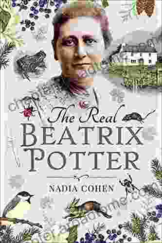 The Real Beatrix Potter Nadia Cohen