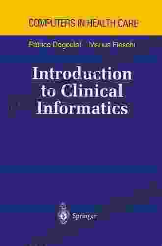 Introduction To Clinical Informatics (Health Informatics)