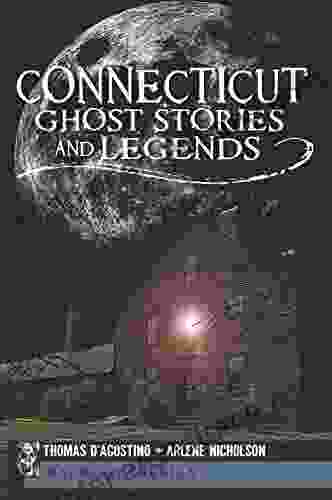 Connecticut Ghost Stories And Legends (Haunted America)