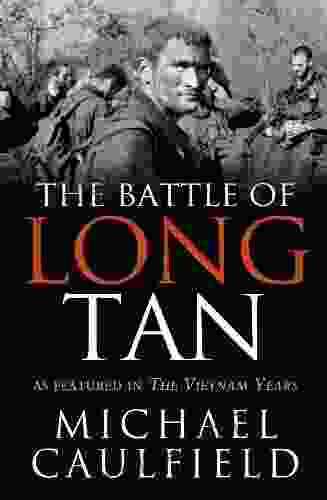 The Battle Of Long Tan: As Featured In The Vietnam Years