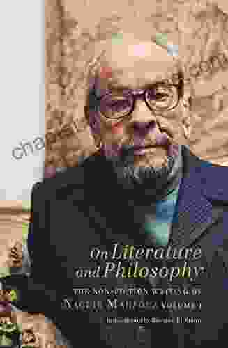 On Literature And Philosophy: The Non Fiction Writing Of Naguib Mahfouz: Volume 1