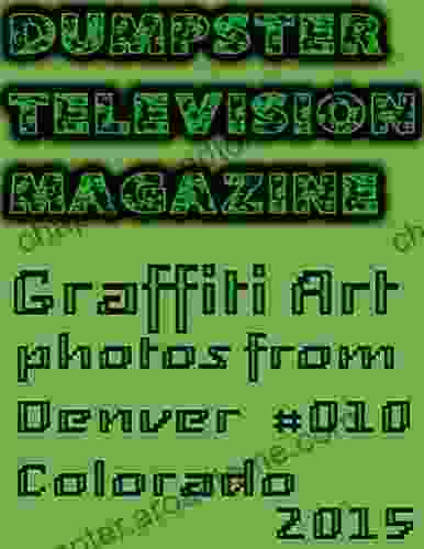 Dumpster Television Magazine #010 Scott Houston