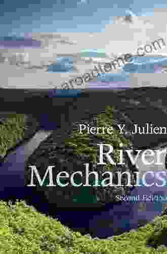 River Mechanics Pierre Y Julien