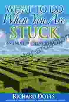 What To Do When You Are Stuck