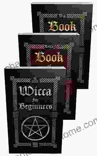 Wicca: Wicca Starter Kit (Wicca For Beginners Big Of Spells And Little Of Spells 4)