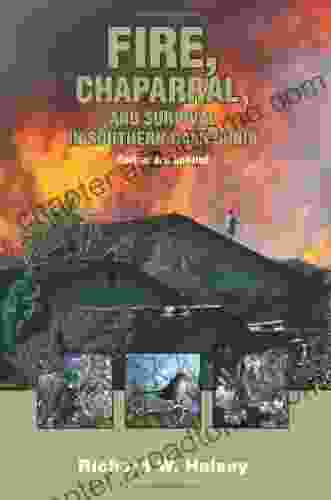 Fire Chaparral And Survival In Southern California