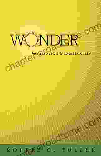 Wonder: From Emotion to Spirituality